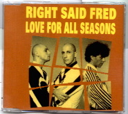 Right Said Fred - Love For All Seasons